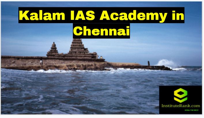Kalam IAS Coaching in Chennai