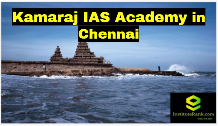 Kamaraj IAS Coaching in Chennai