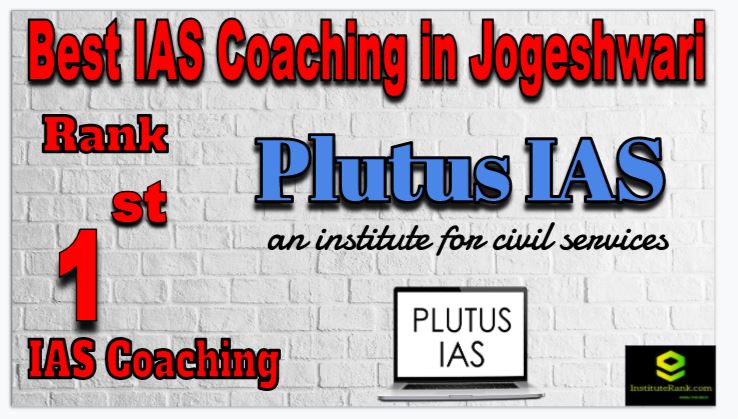 Rank 1 Best IAS Coaching in Jogeshwari