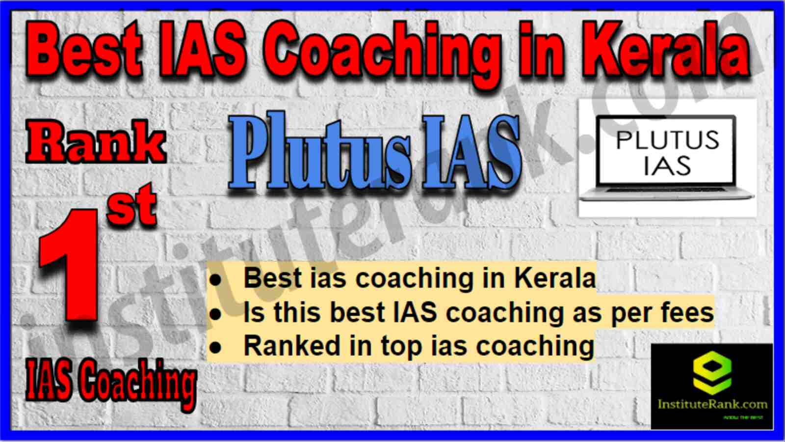 Rank 1 Best IAS Coaching in Kerala Rank 1 Best IAS Coaching in Kerala