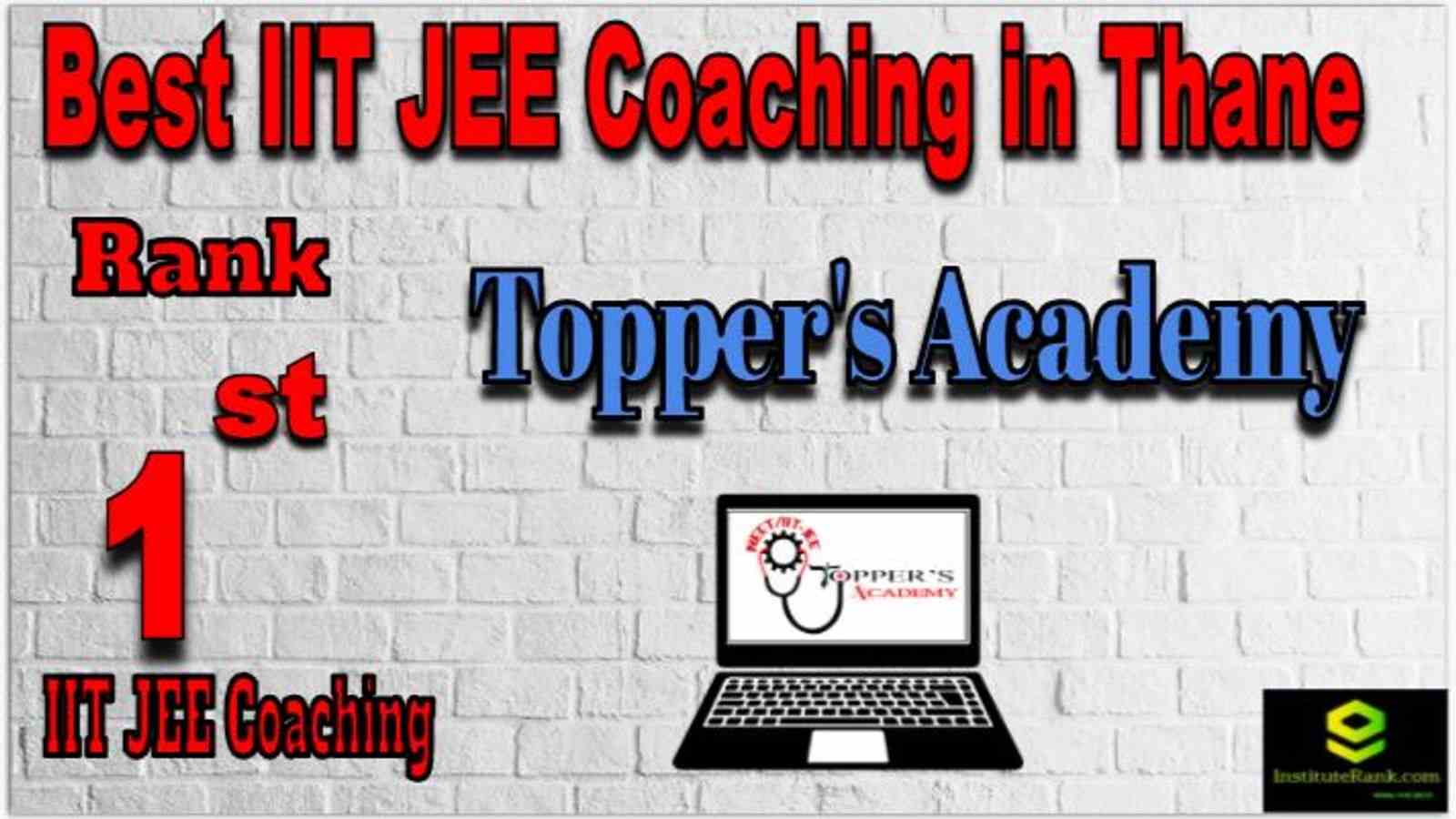 Rank 1 Best IIT JEE Coaching in Thane Rank 1 Best IIT JEE Coaching in Thane