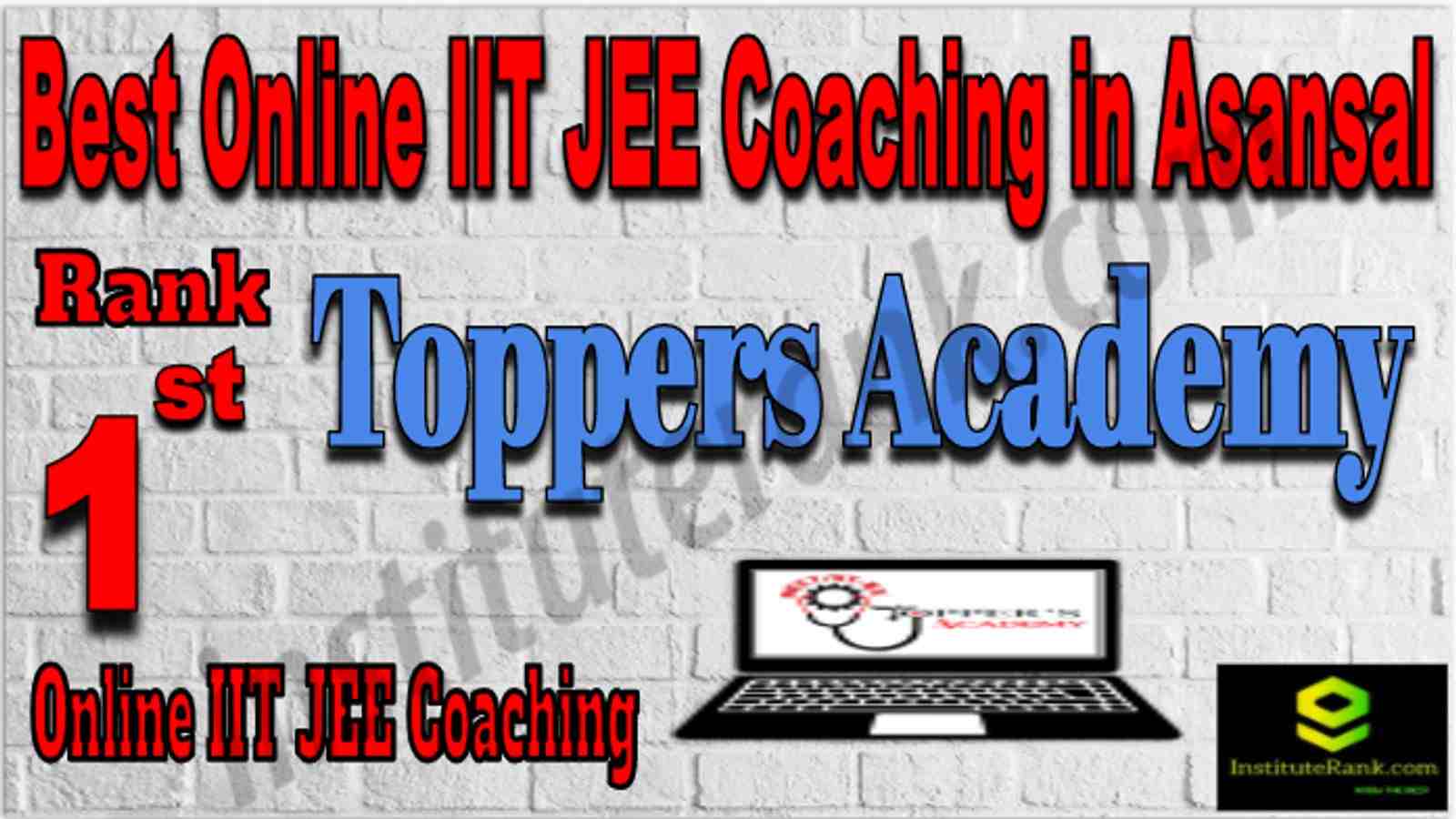 Rank 1 Best Online IIT JEE Coaching in Asansol