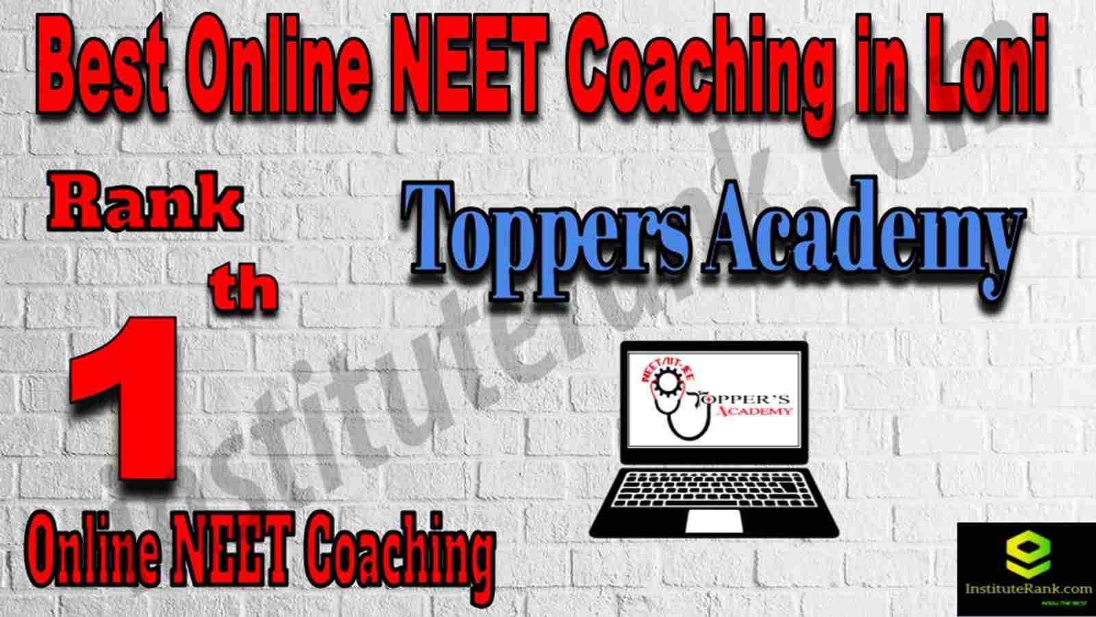 Rank 1 Best Online NEET Coaching in Loni