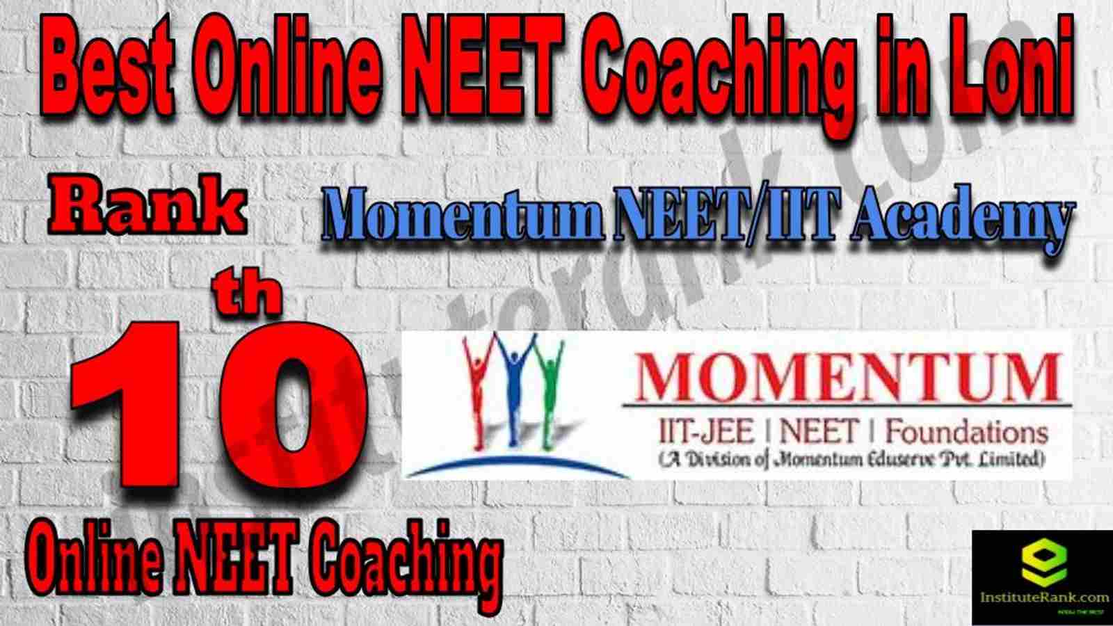 Rank 10 Best Online NEET Coaching in Loni