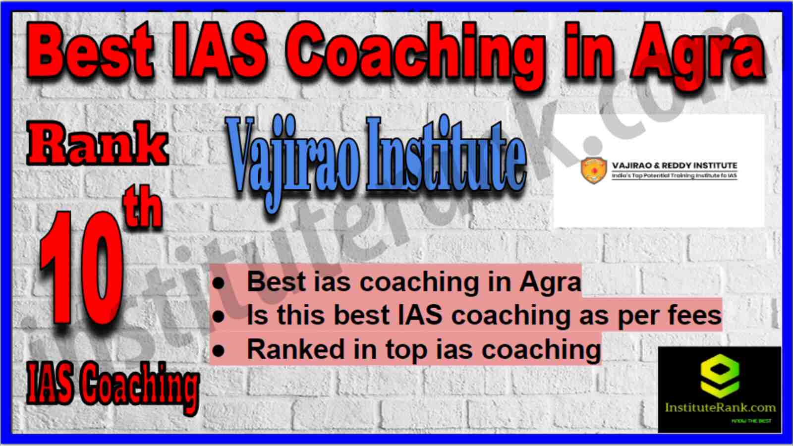 Rank 10 Top IAS Coaching in Agra Rank 10 Top IAS Coaching in Agra