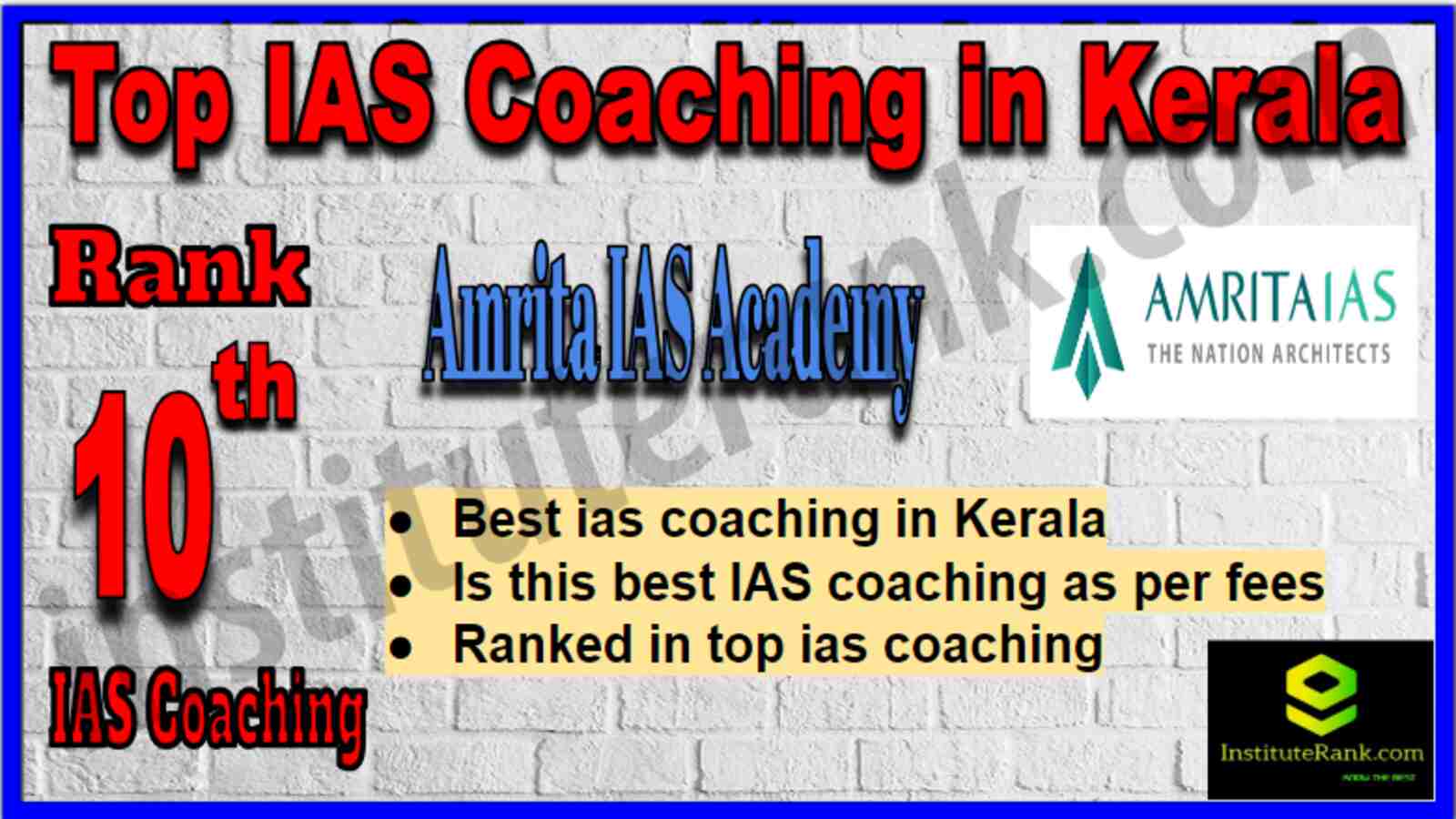 Rank 10 Top IAS Coaching in Kerala Rank 10 Top IAS Coaching in Kerala