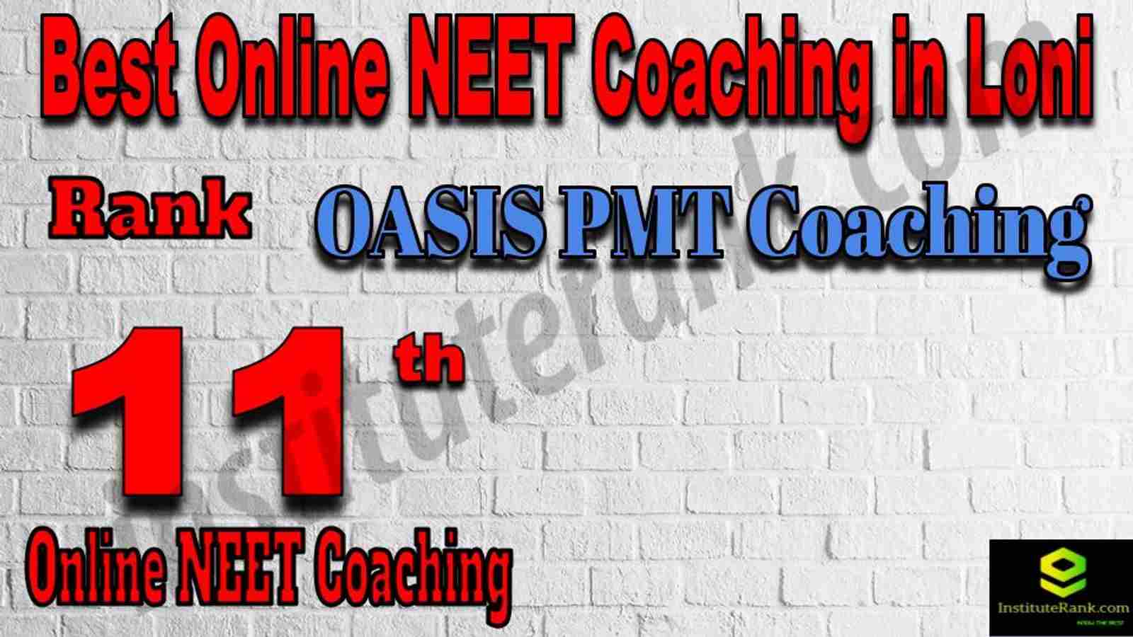 Rank 11 Best Online NEET Coaching in Loni