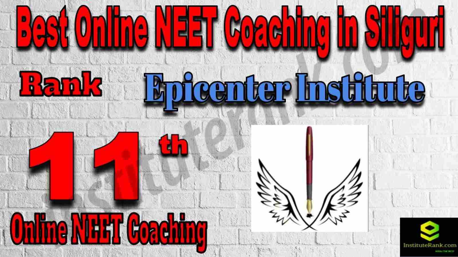 Rank 11 Best Online NEET Coaching in Siliguri