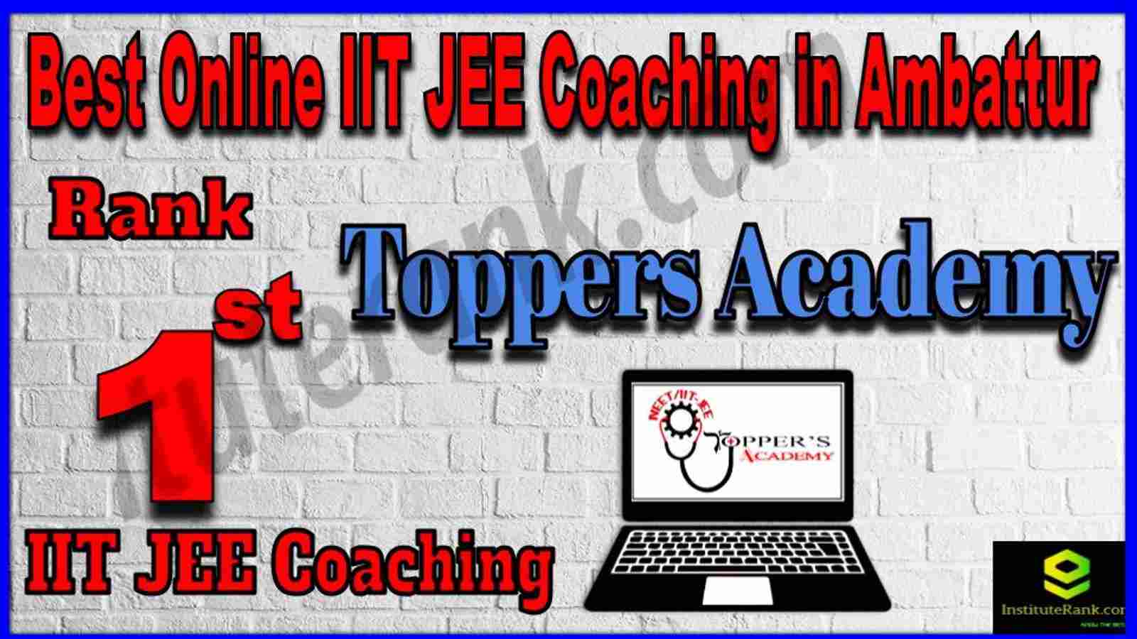 Rank 1st Best Online IIT-JEE Coaching in Ambattur