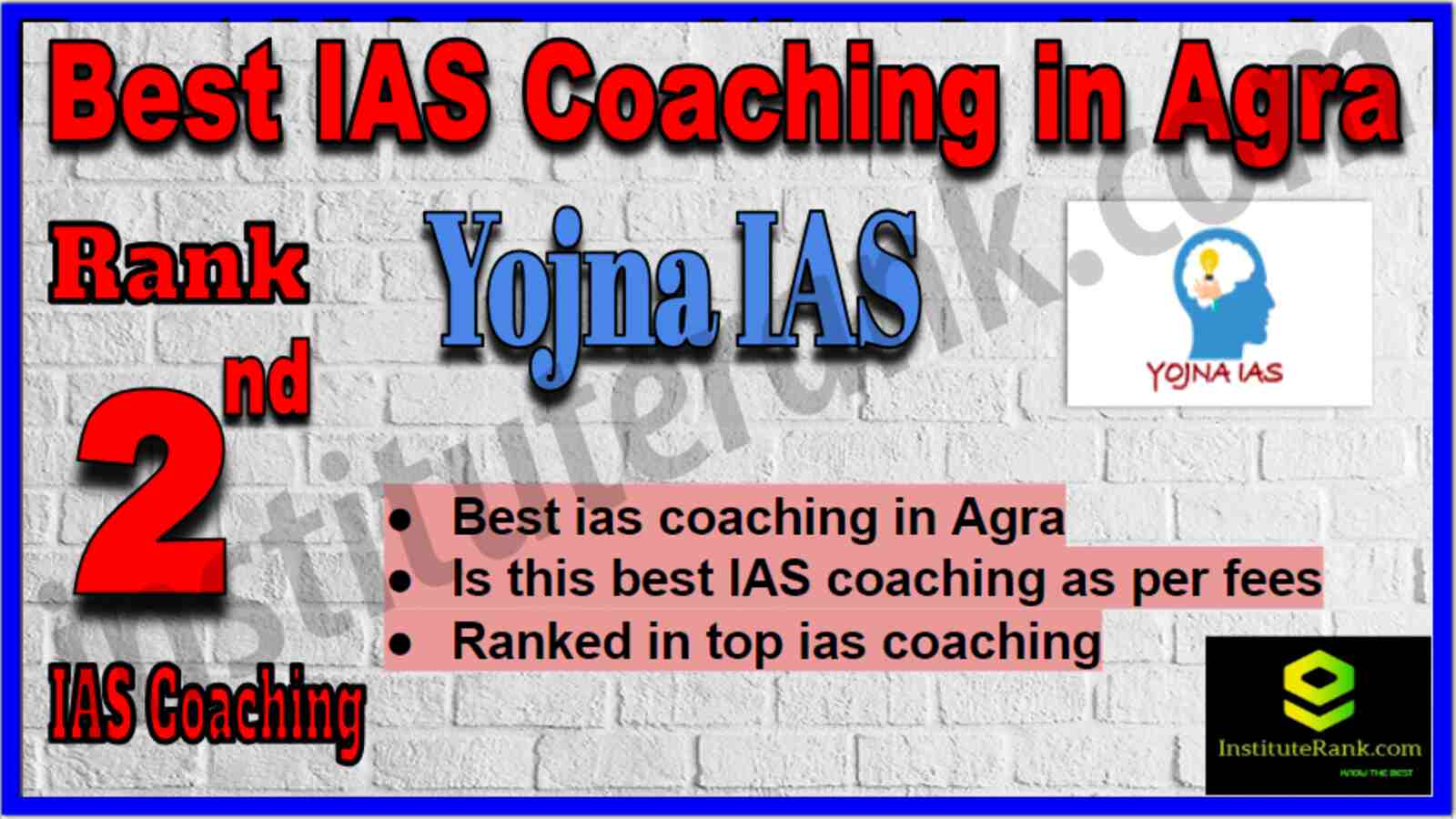 Rank 2 Best IAS Coaching in Agra Rank 2 Best IAS Coaching in Agra