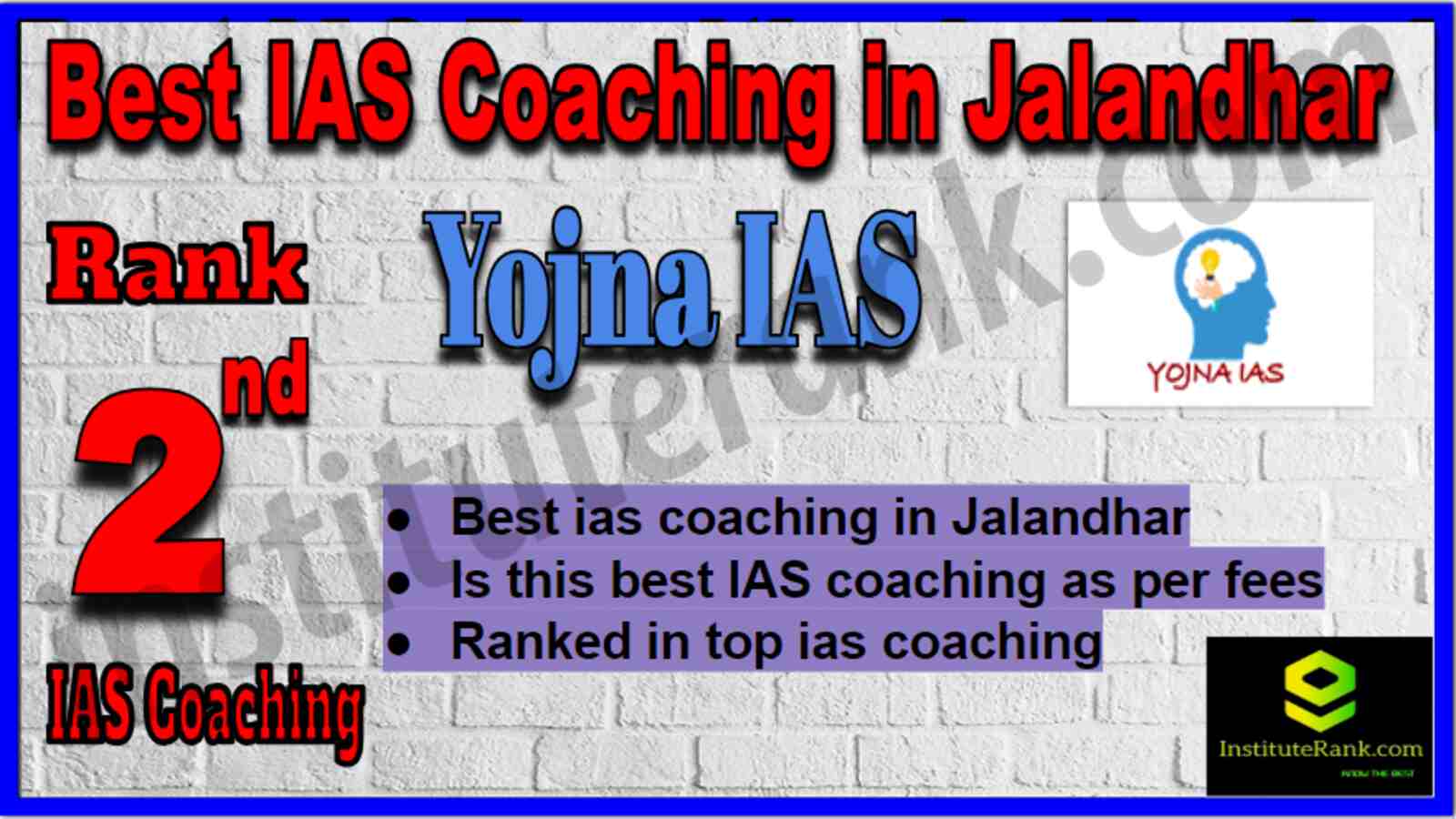 Rank 2 Best IAS Coaching in Jalandhar Rank 2 Best IAS Coaching in Jalandhar