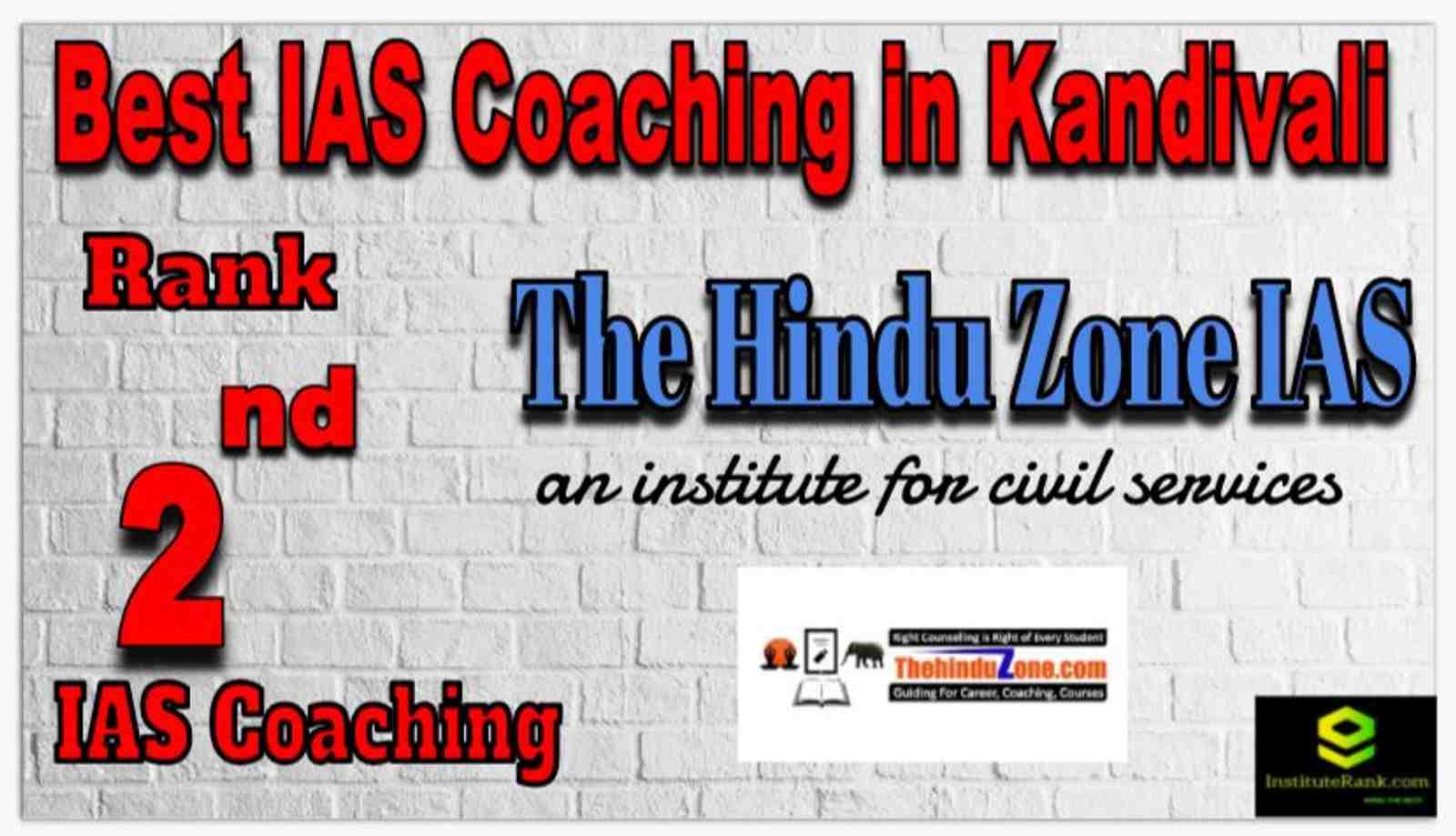 Rank 2 Best IAS Coaching in Kandivali Rank 2 Best IAS Coaching in Kandivali