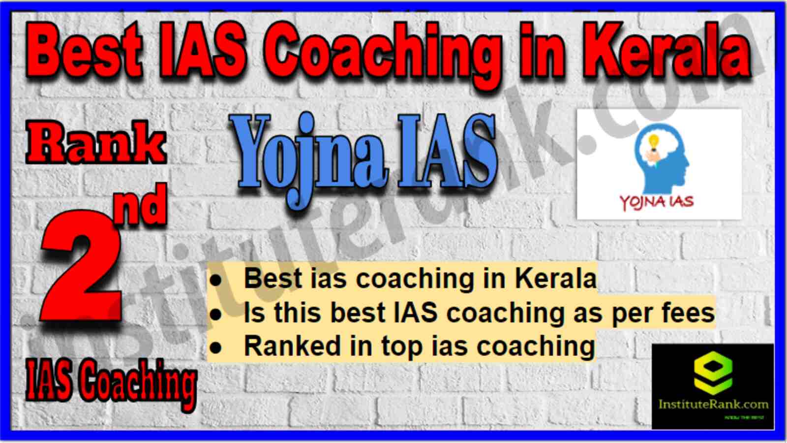 Rank 2 Best IAS Coaching in Kerala Rank 2 Best IAS Coaching in Kerala