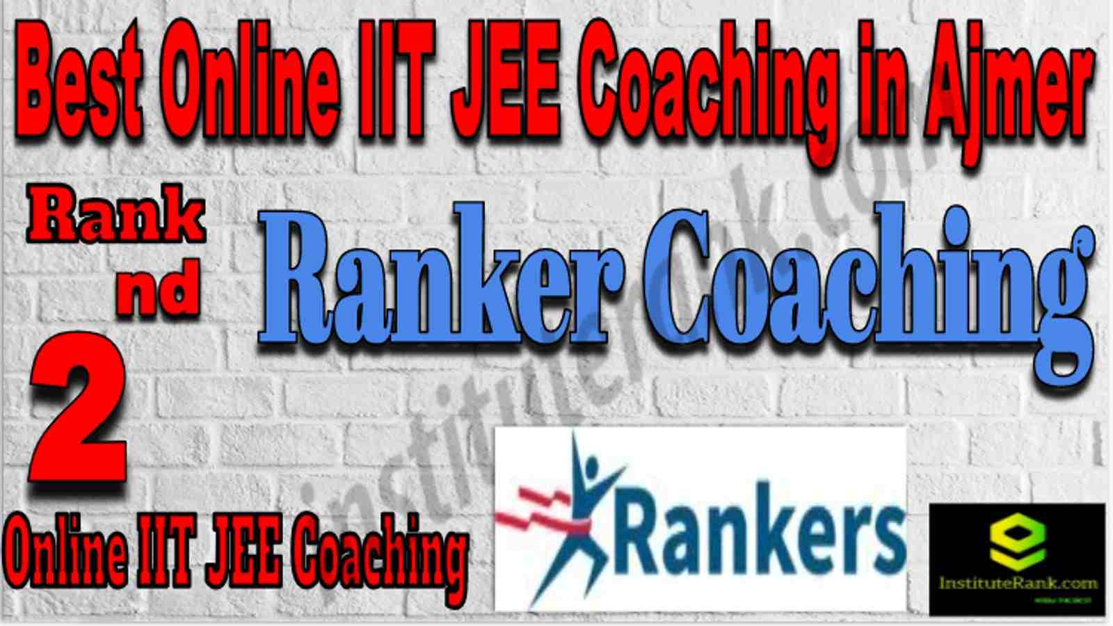 Rank 2 Best Online IIT JEE Coaching in Ajmer