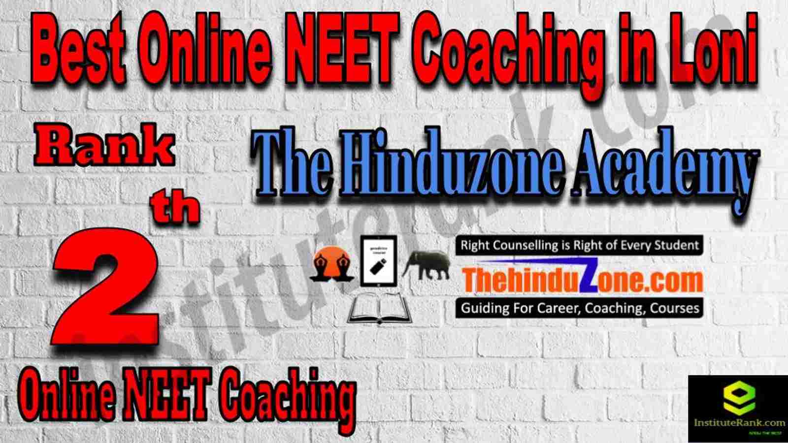 Rank 2 Best Online NEET Coaching in Loni