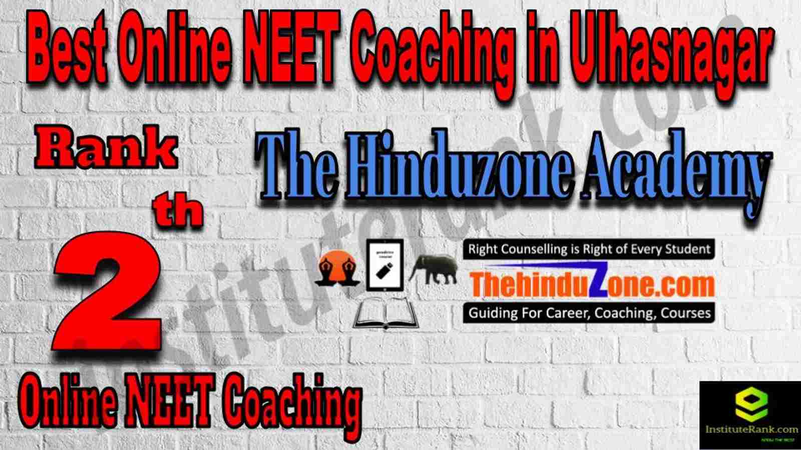 Rank 2 Best Online NEET Coaching in Ulhasnagar Rank 2 Best Online NEET Coaching in Ulhasnagar