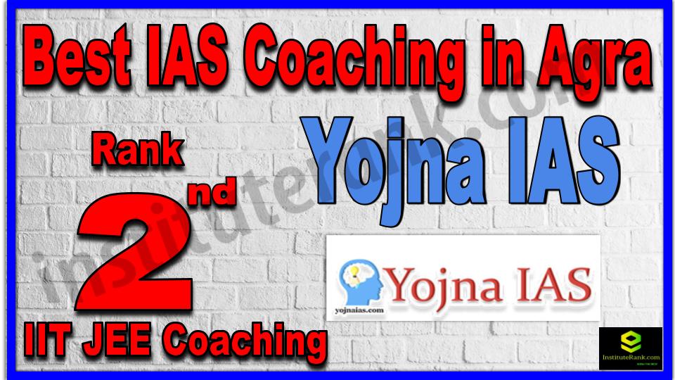 Rank 2nd Best IAS Coaching in Agra