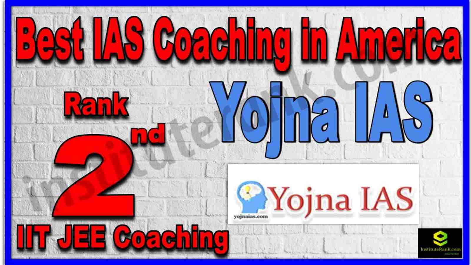 Rank 2nd Best IAS Coaching in America
