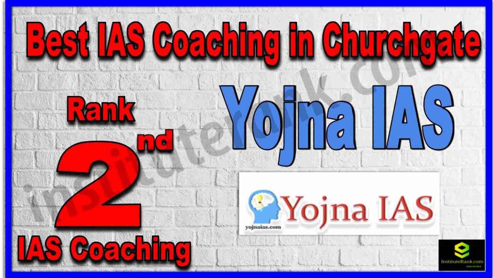 Rank 2nd Best IAS Coaching in Churchgate Rank 2nd Best IAS Coaching in Churchgate
