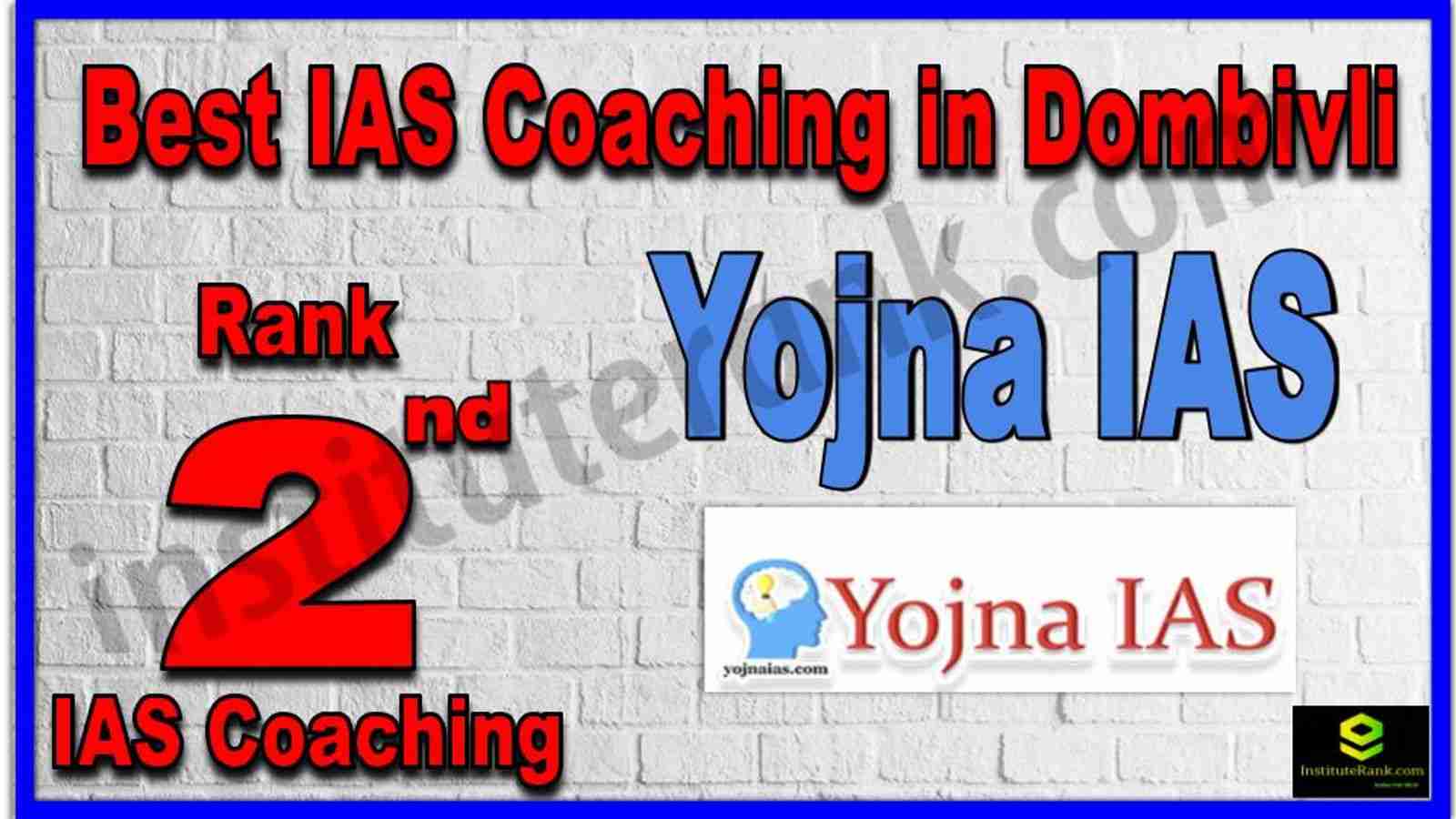 Rank 2nd Best IAS Coaching in Dombivli