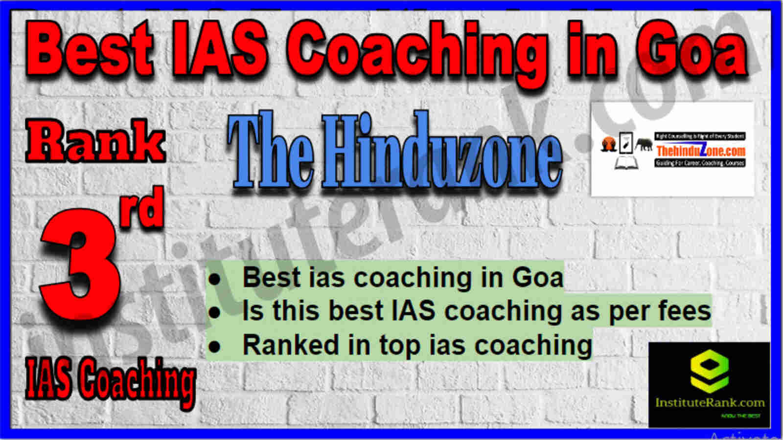 Rank 3 Best IAS Coaching in Goa Rank 3 Best IAS Coaching in Goa