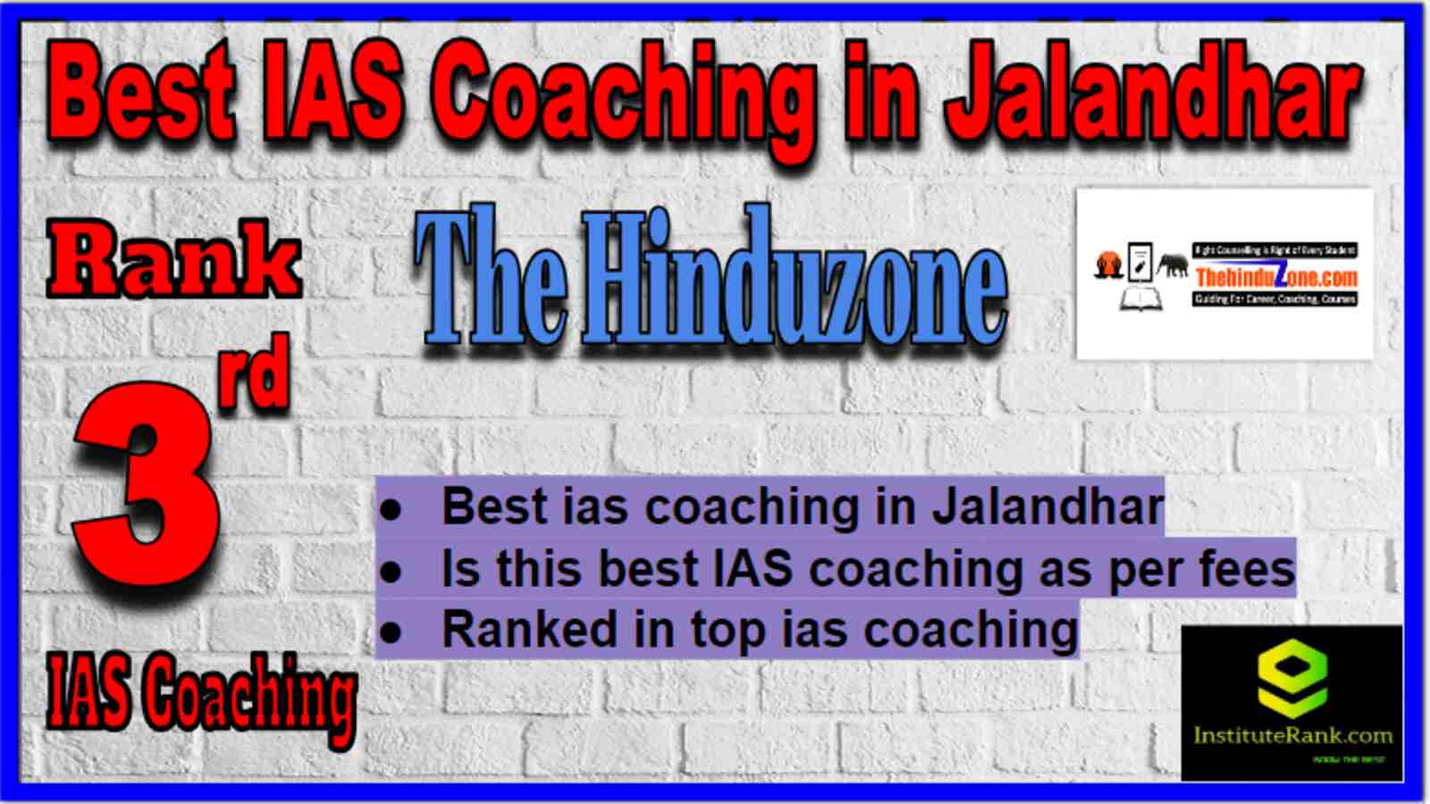 Rank 3 Best IAS Coaching in Jalandhar Rank 3 Best IAS Coaching in Jalandhar