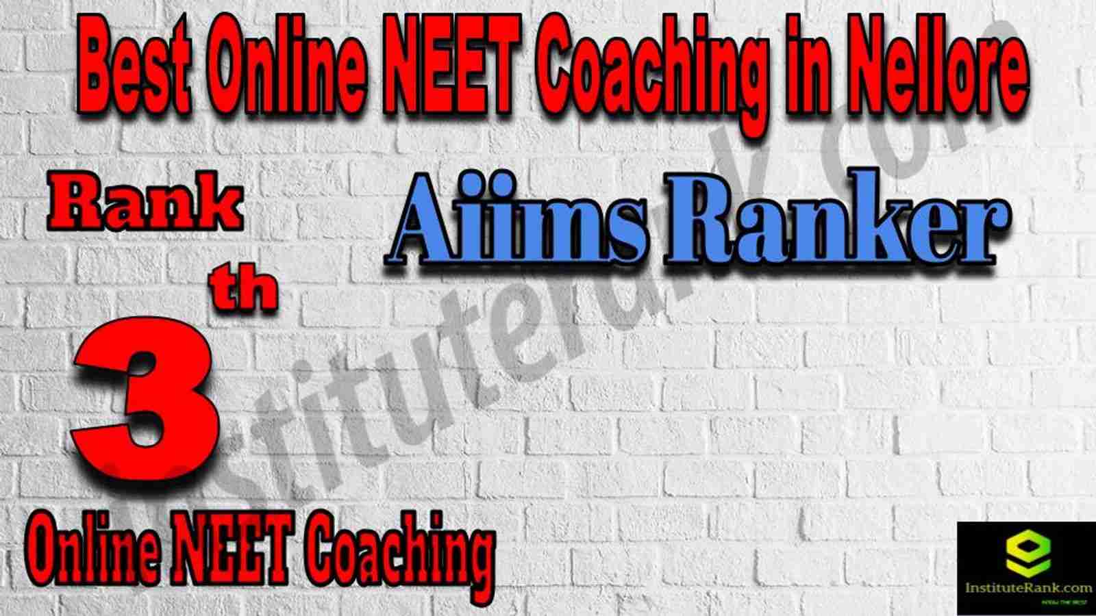 Rank 3 Best Online NEET Coaching in Nellore