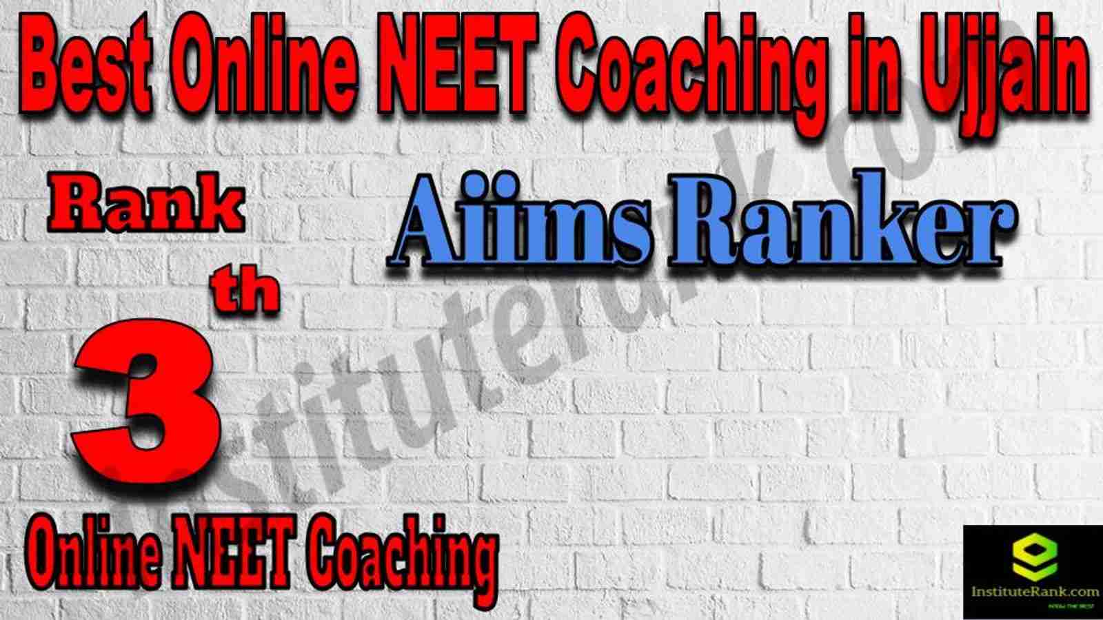 Rank 3 Best Online NEET Coaching in Ujjain Rank 3 Best Online NEET Coaching in Ujjain
