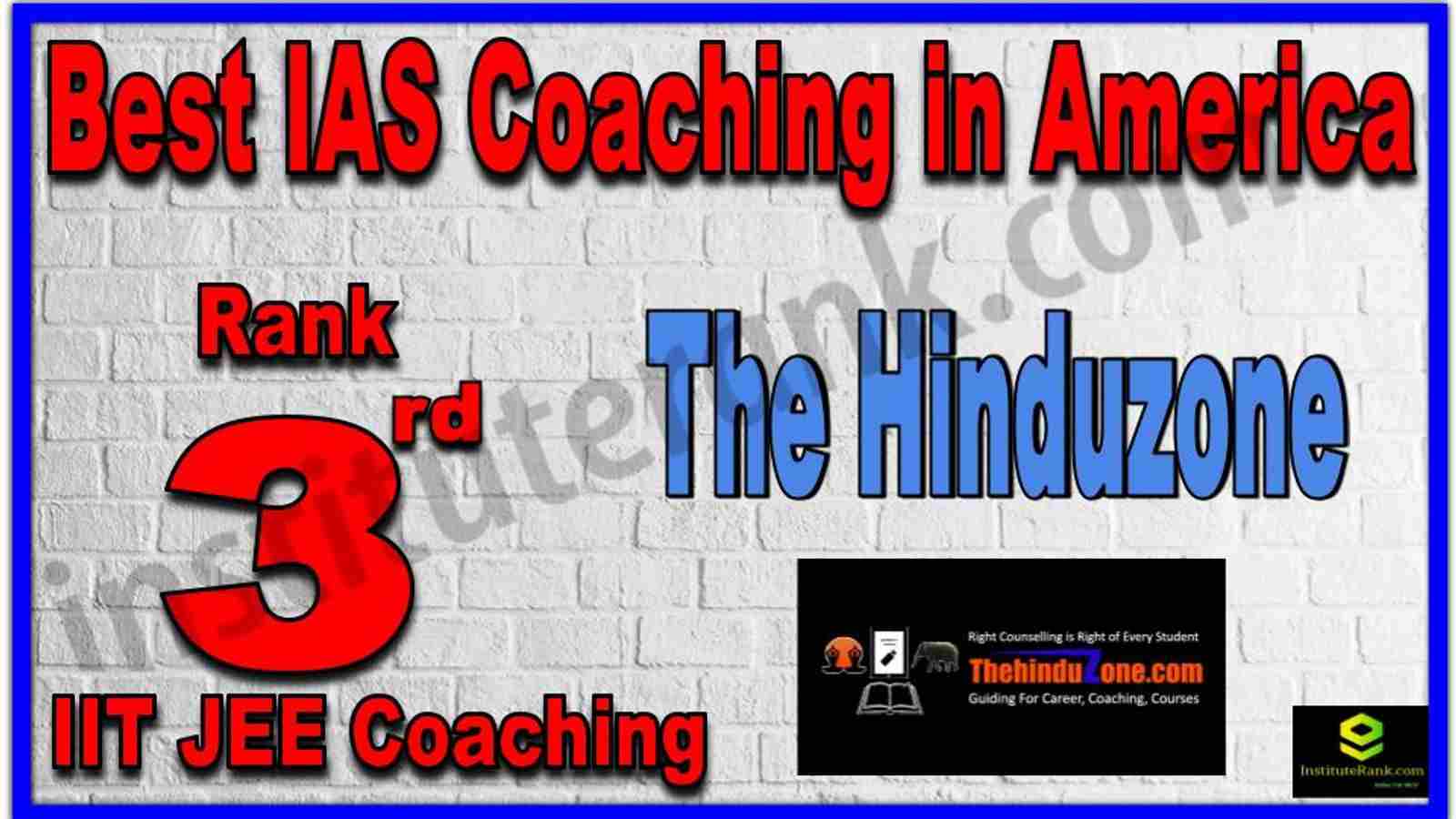 Rank 3rd Best IAS Coaching in America