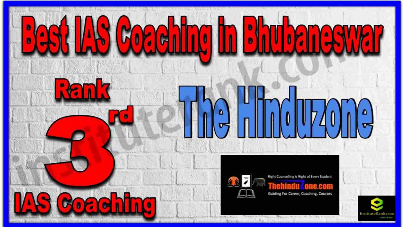 Rank 3rd Best IAS Coaching in Bhubaneswar Rank 3rd Best IAS Coaching in Bhubaneswar