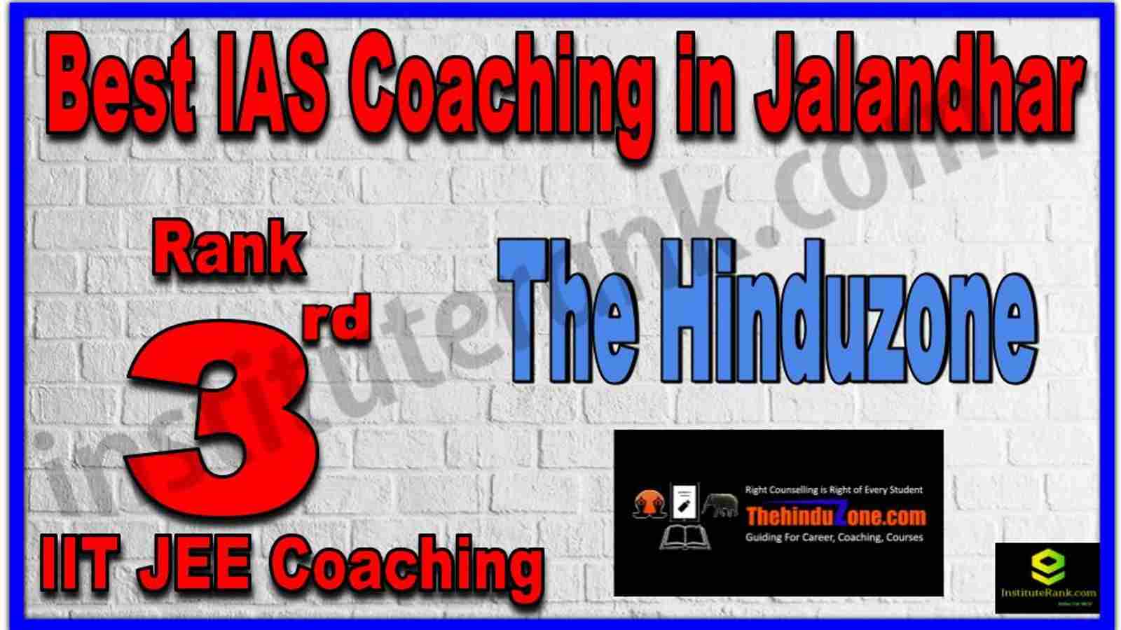 Rank 3rd Best IAS Coaching in Jalandhar