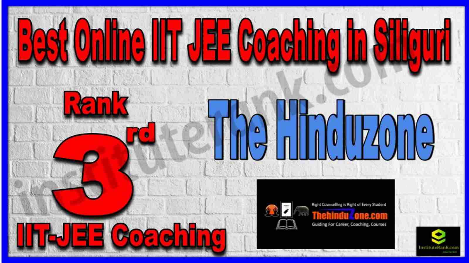Rank 3rd Best Online IIT-JEE Coaching in Siliguri