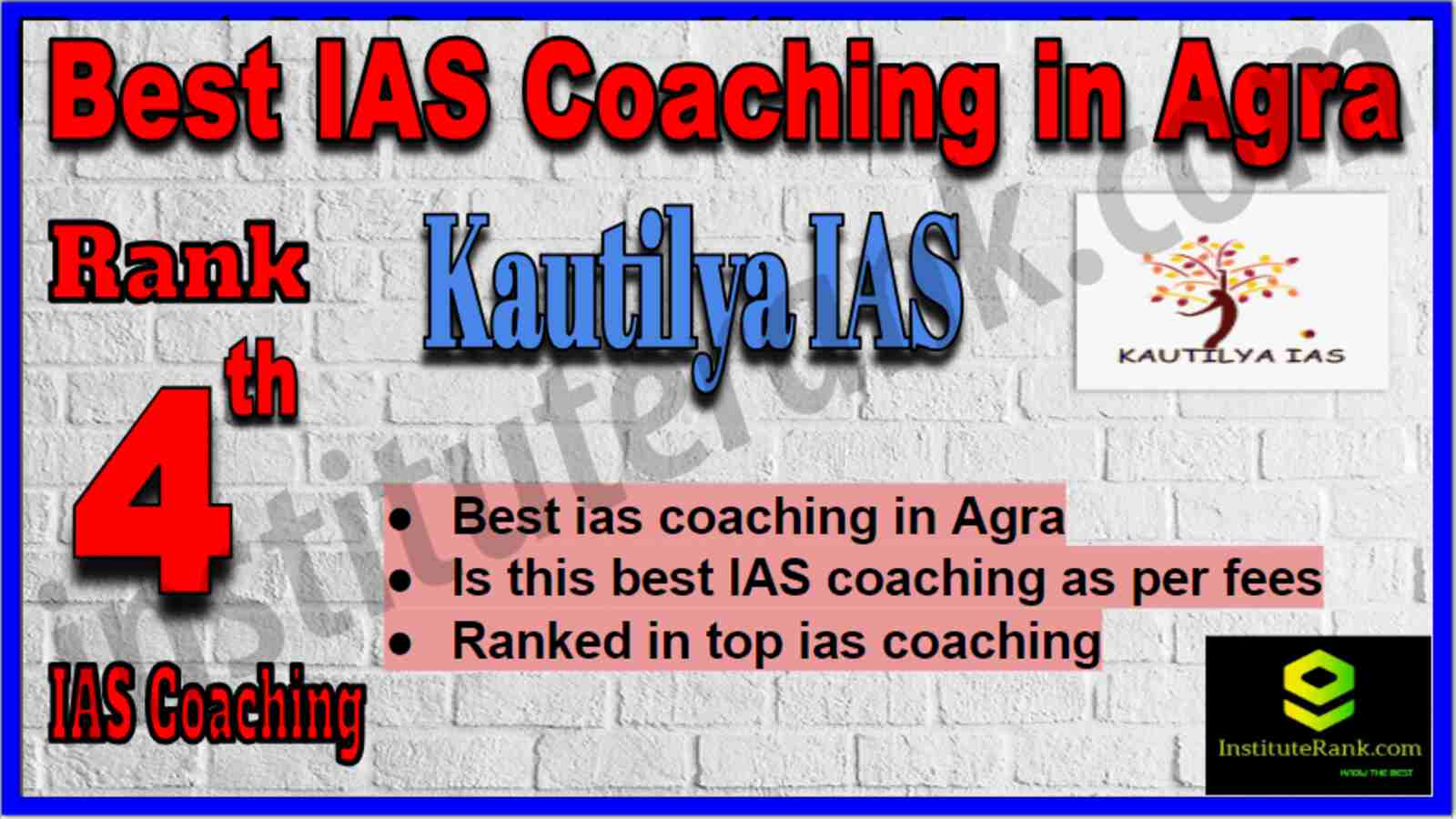 Rank 4 Best IAS Coaching in Agra Rank 4 Best IAS Coaching in Agra