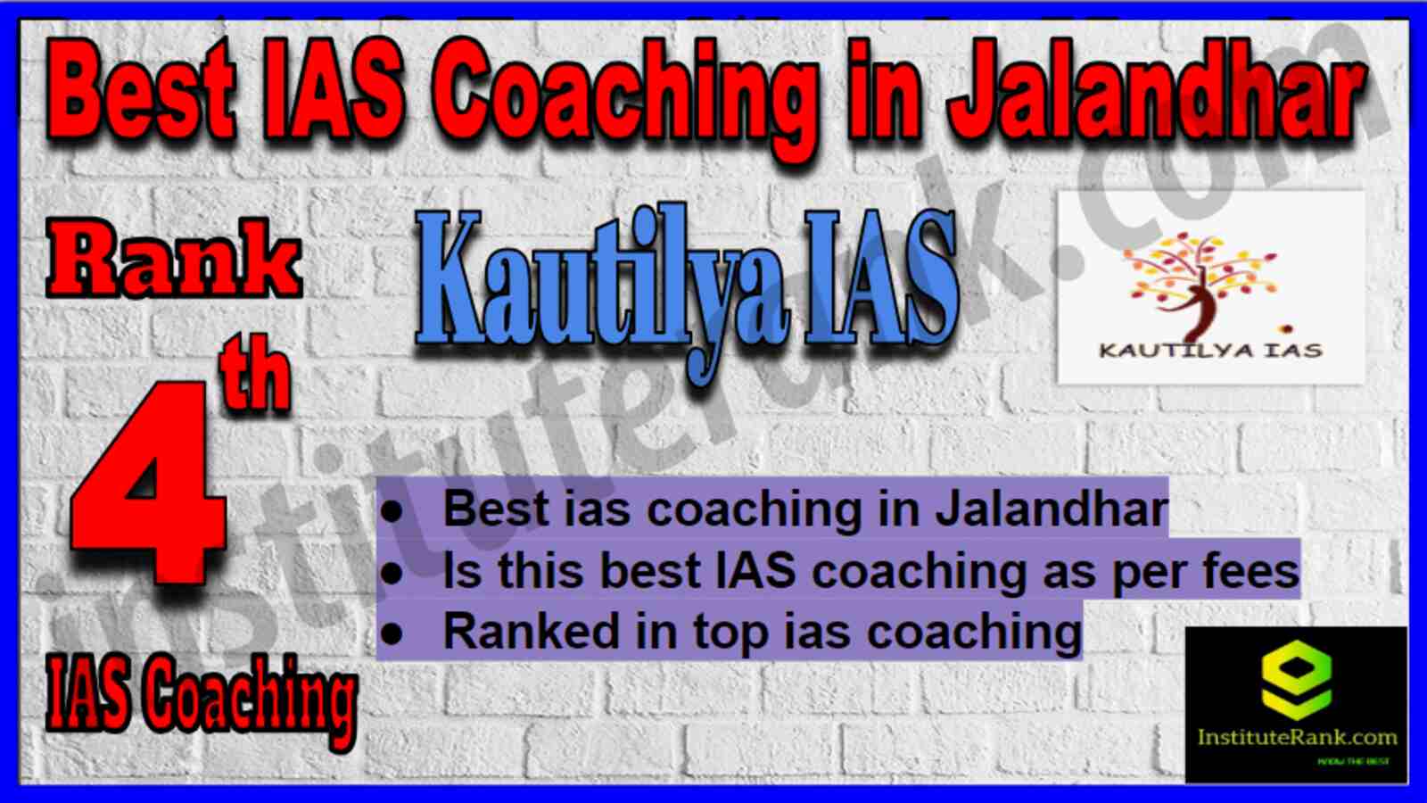 Rank 4 Best IAS Coaching in Jalandhar Rank 4 Best IAS Coaching in Jalandhar