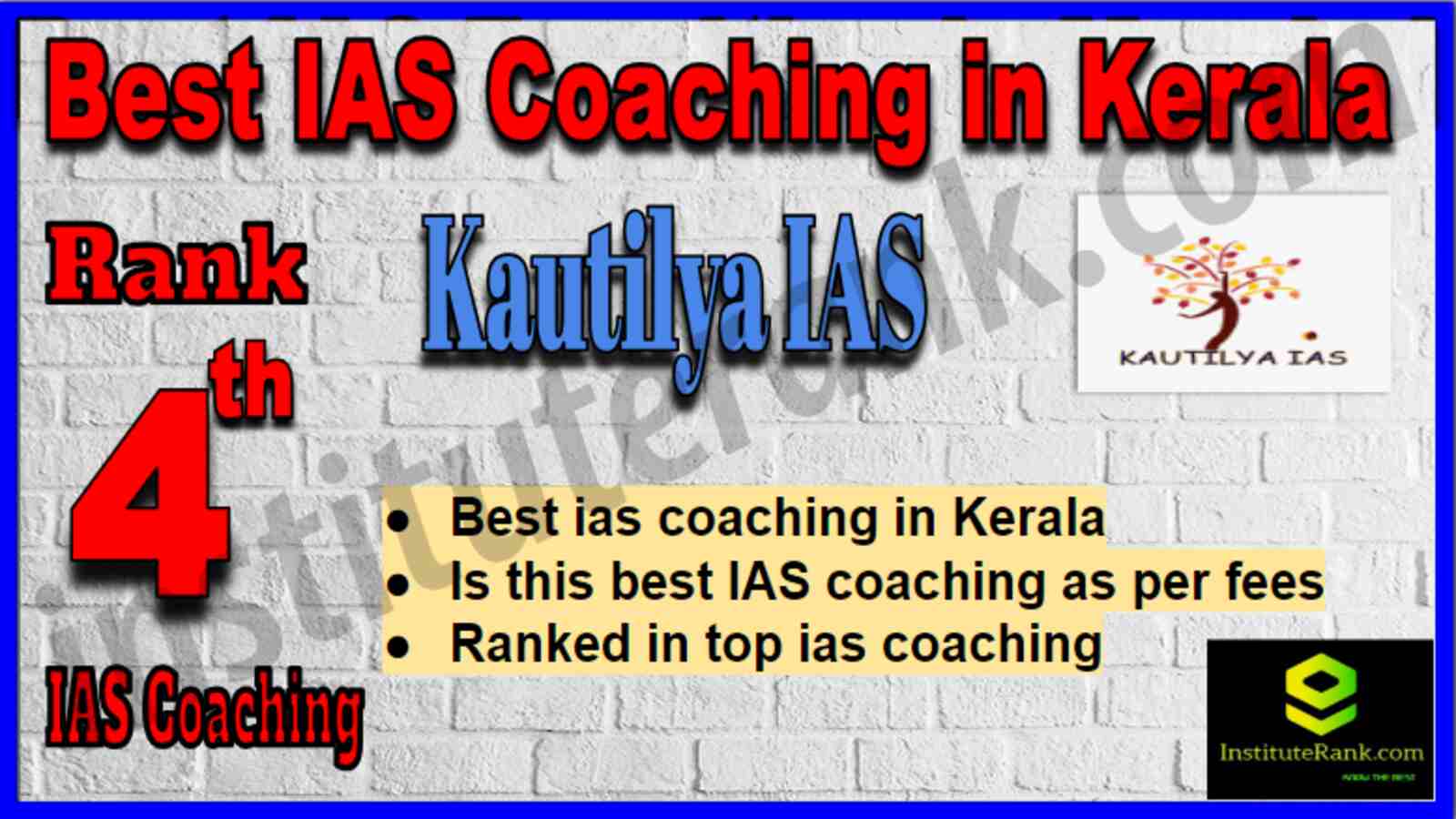 Rank 4 Best IAS Coaching in Kerala Rank 4 Best IAS Coaching in Kerala