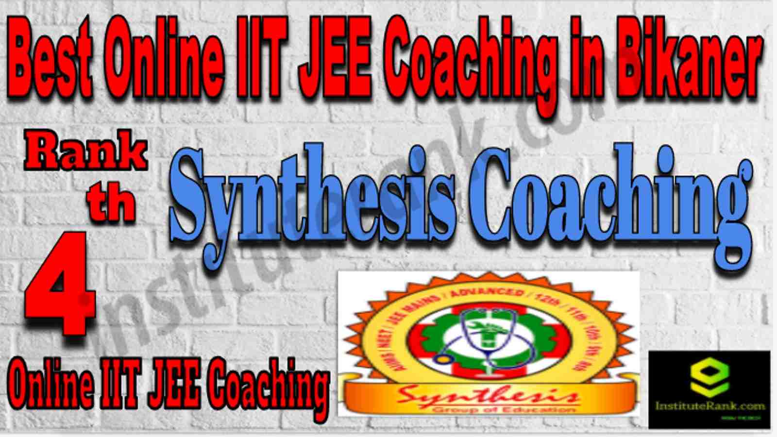 Rank 4 Best Online IIT JEE Coaching in Bikaner