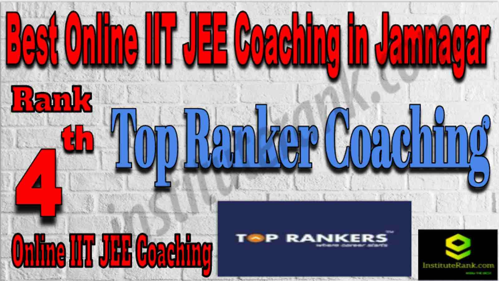 Rank 4 Best Online IIT JEE Coaching in Jamnagar