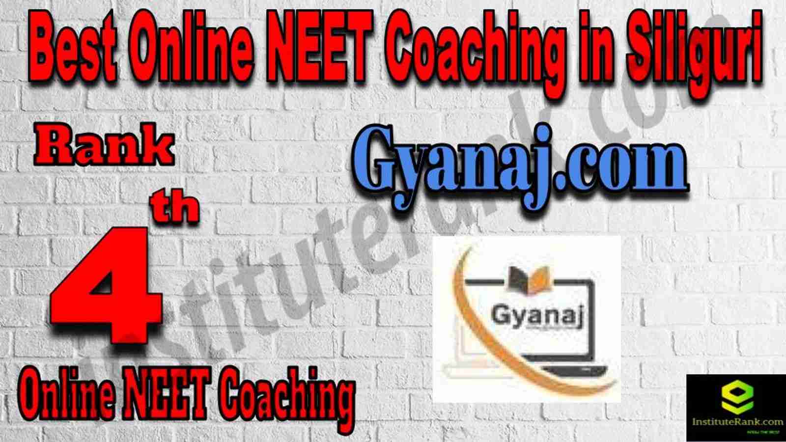 Rank 4 Best Online NEET Coaching in Siliguri