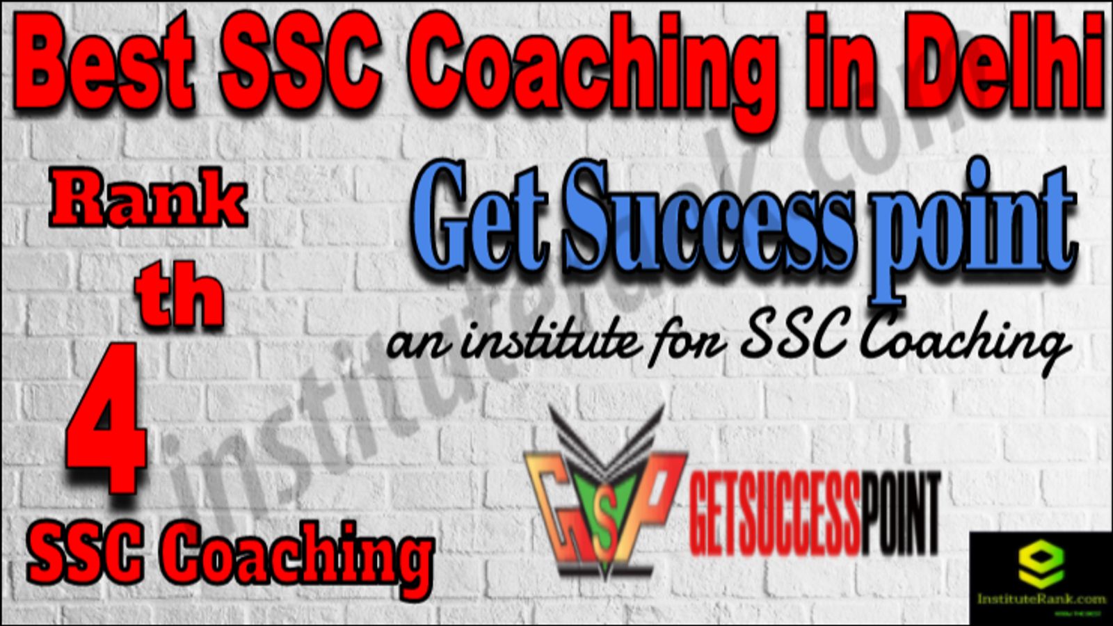 Rank 4 Best SSC Coaching in Delhi
