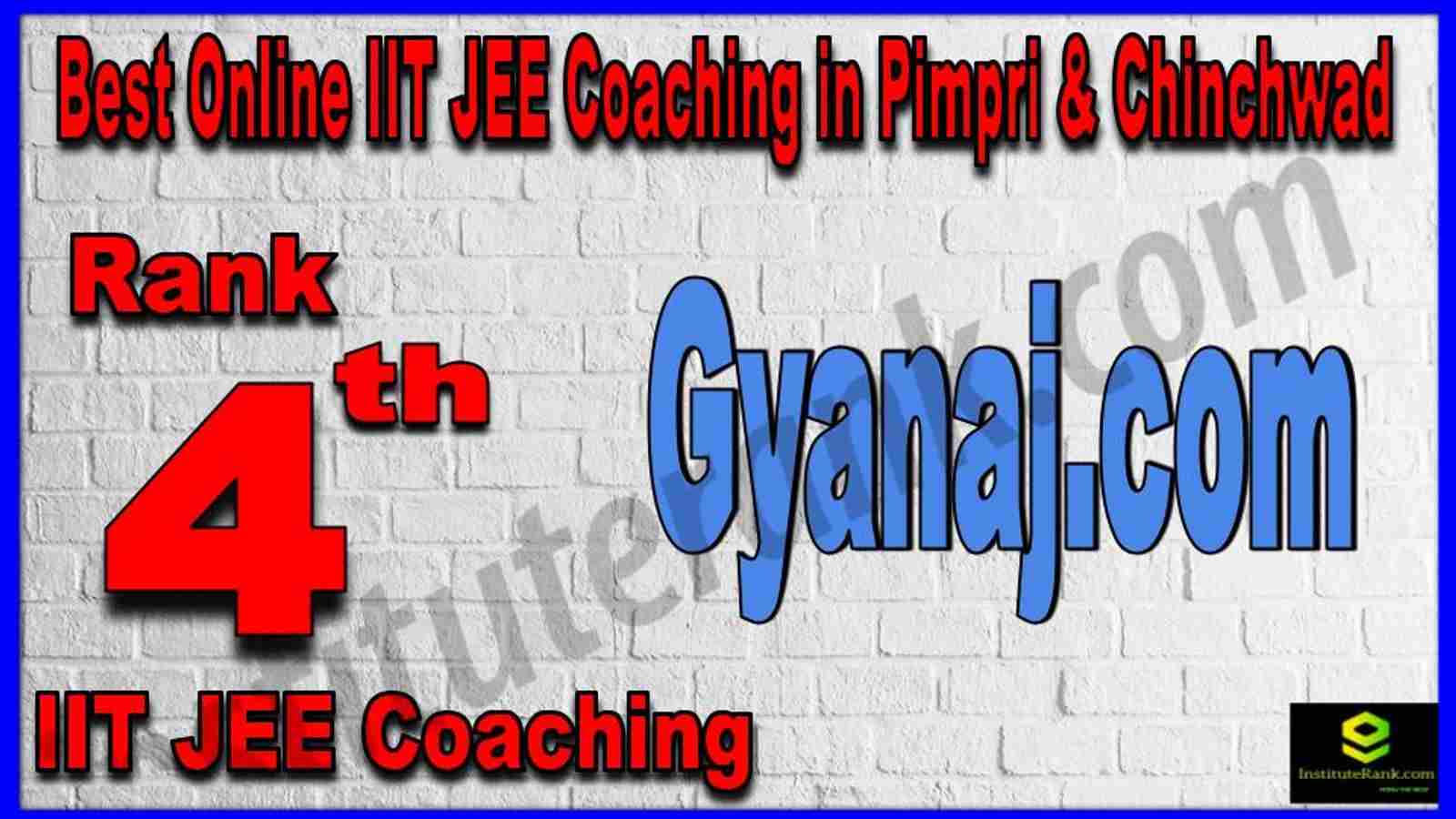 Rank 4th Best Online IIT JEE Coaching in Pimpri & Chinchwad