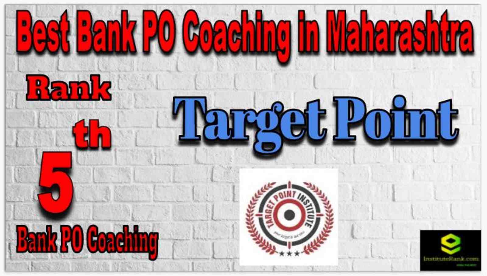 Rank 5 Best Bank PO Coaching in Maharashtra Rank 5 Best Bank PO Coaching in Maharashtra