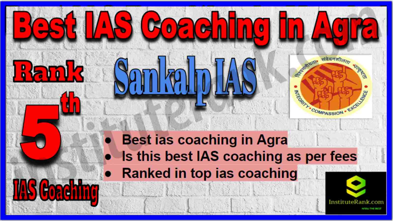 Rank 5 Best IAS Coaching in Agra Rank 5 Best IAS Coaching in Agra