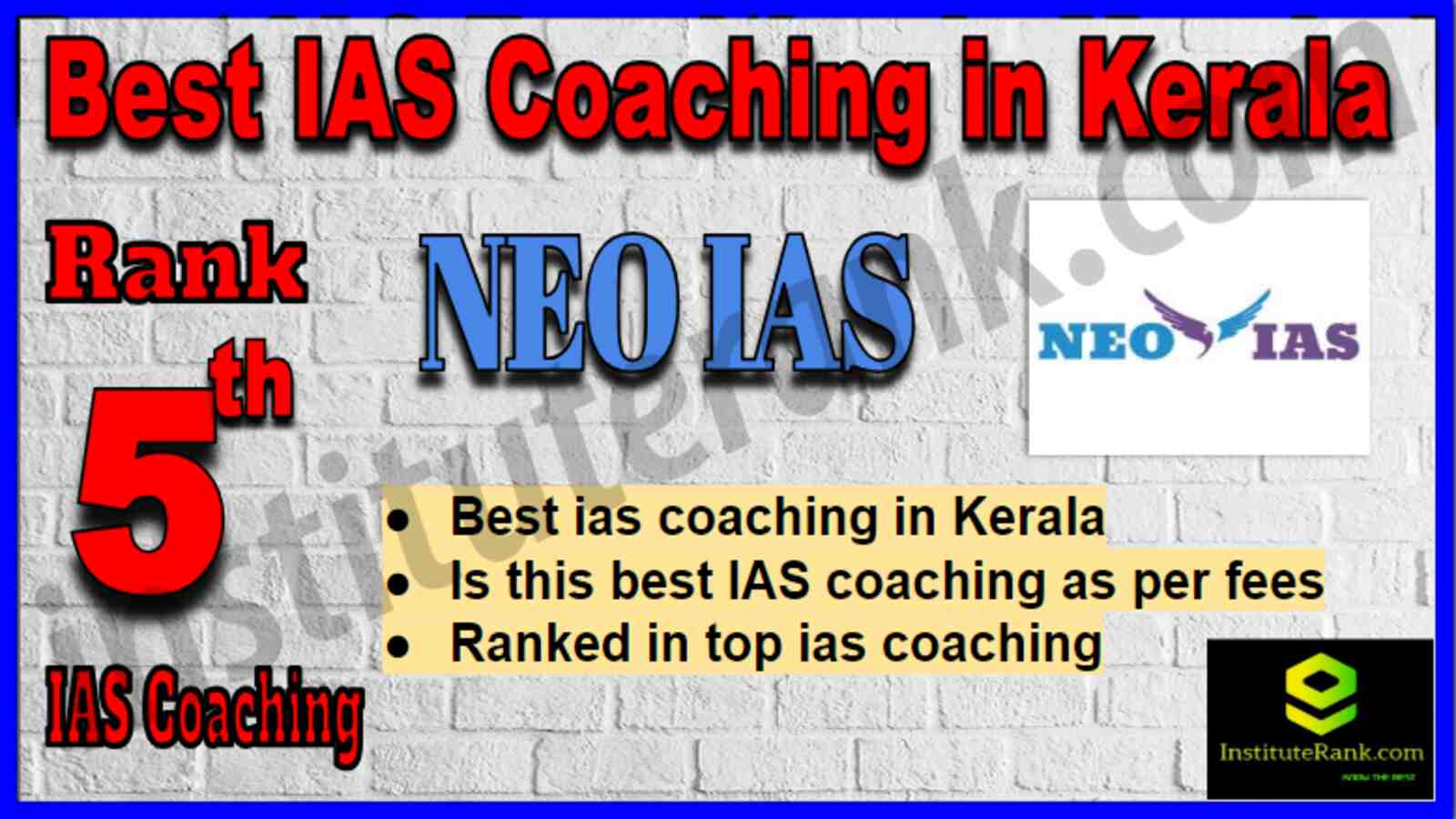 Rank 5 Best IAS Coaching in Kerala Rank 5 Best IAS Coaching in Kerala
