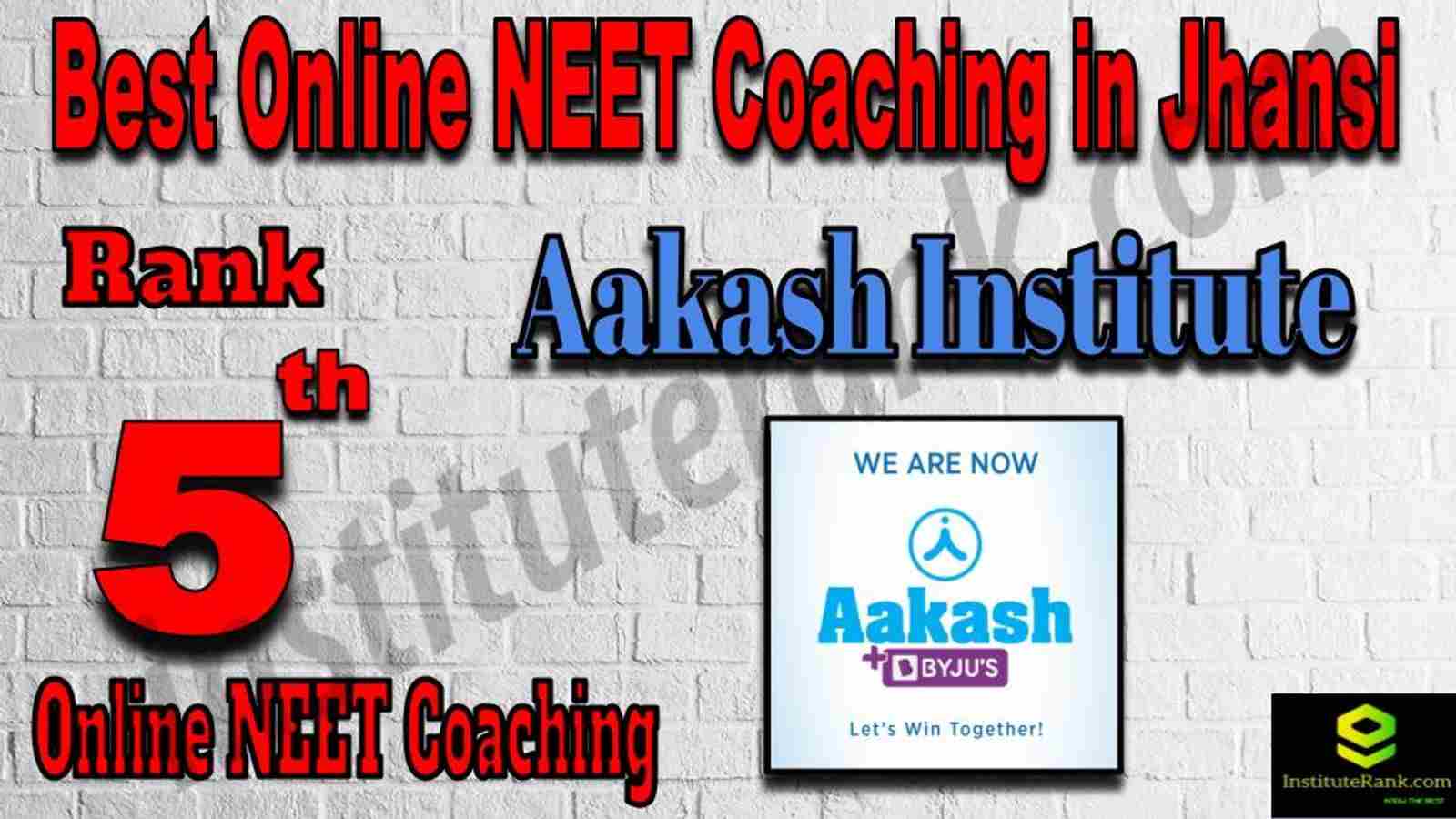 Rank 5 Best Online NEET Coaching in Jhansi
