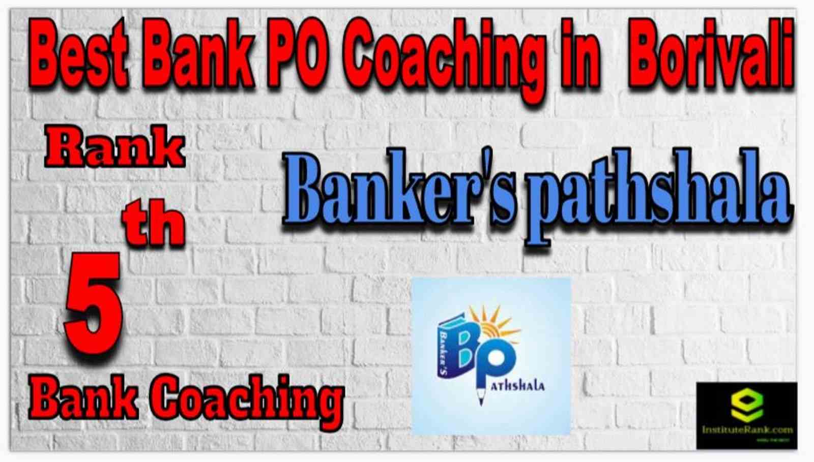 Rank 5 Top Bank PO Coaching in Borivali