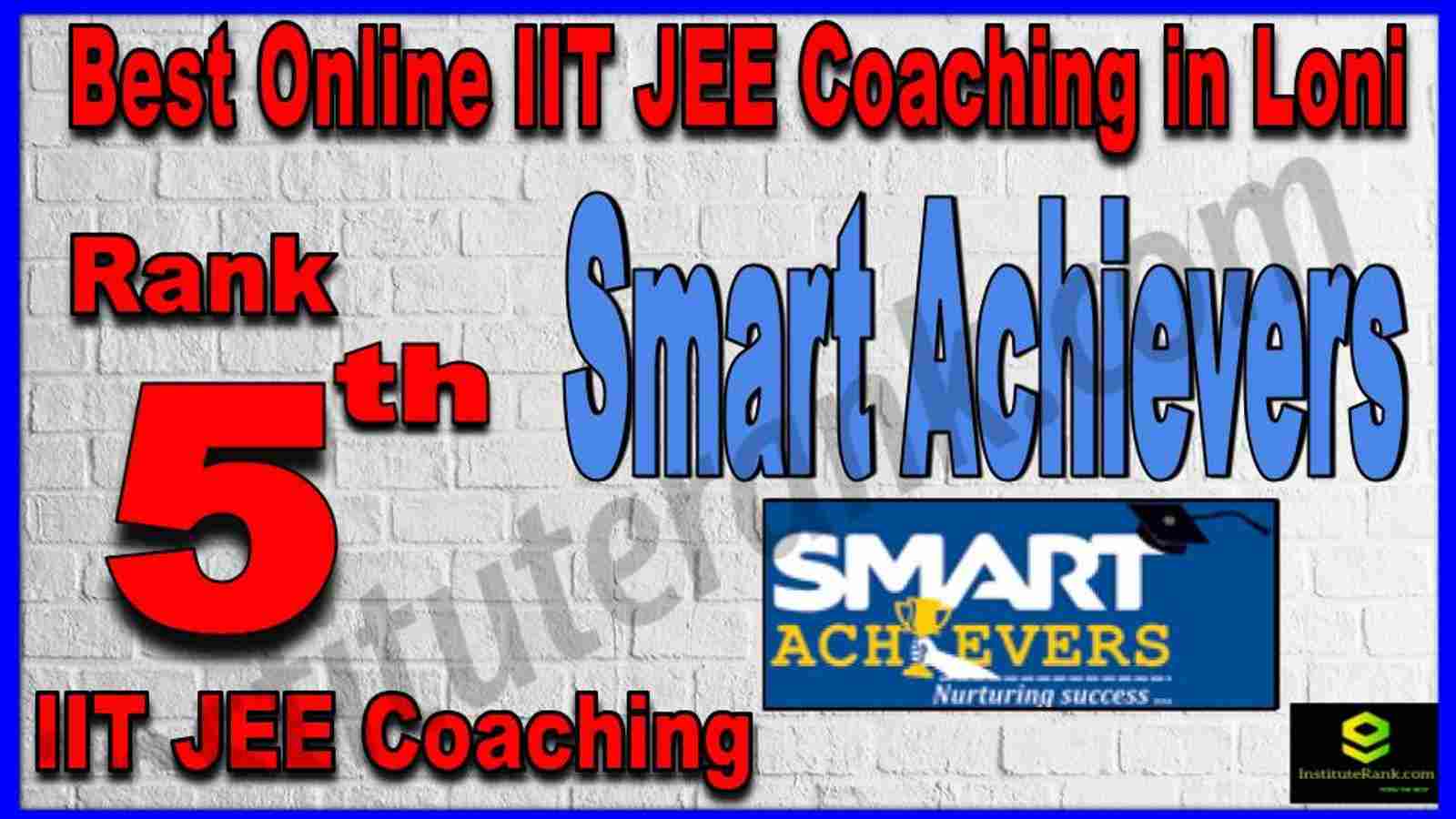 Rank 5th Best Online IIT-JEE Coaching in Loni Rank 5th Best Online IIT-JEE Coaching in Loni