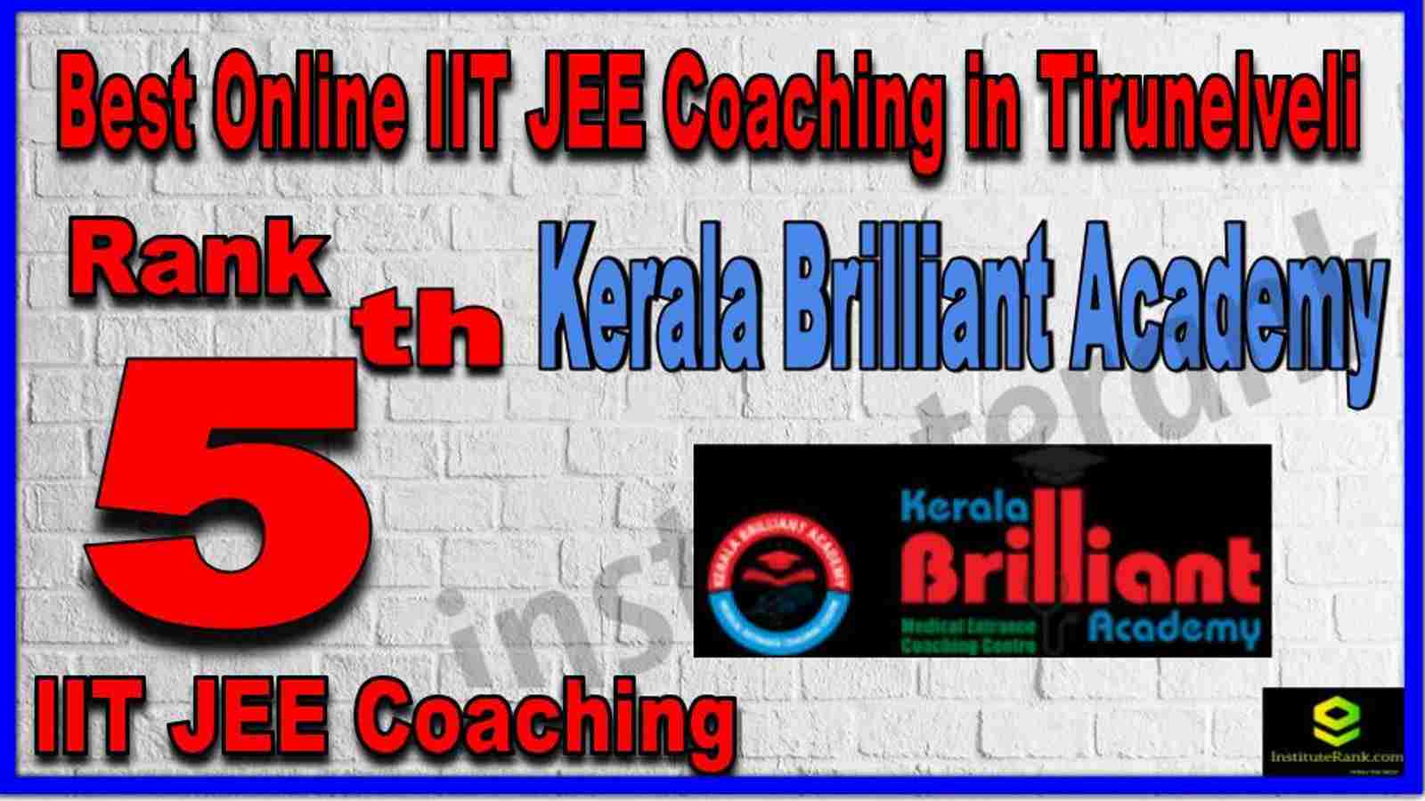 Rank 5th Best Online IIT JEE Coaching in Tirunelveli Rank 5th Best Online IIT JEE Coaching in Tirunelveli
