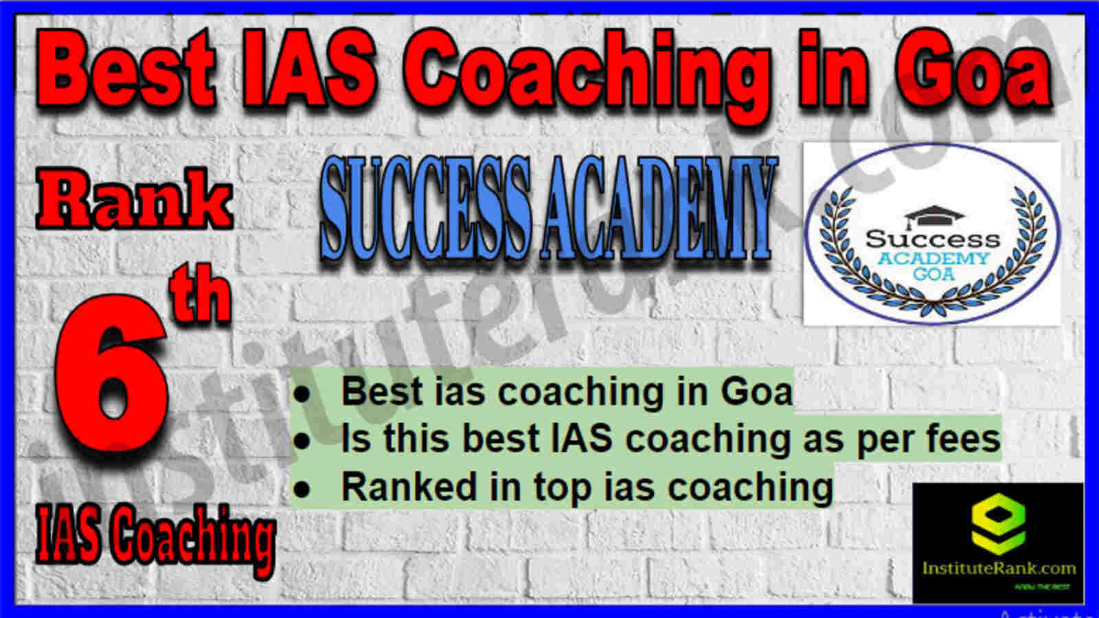 Rank 6 Best IAS Coaching in Goa Rank 6 Best IAS Coaching in Goa