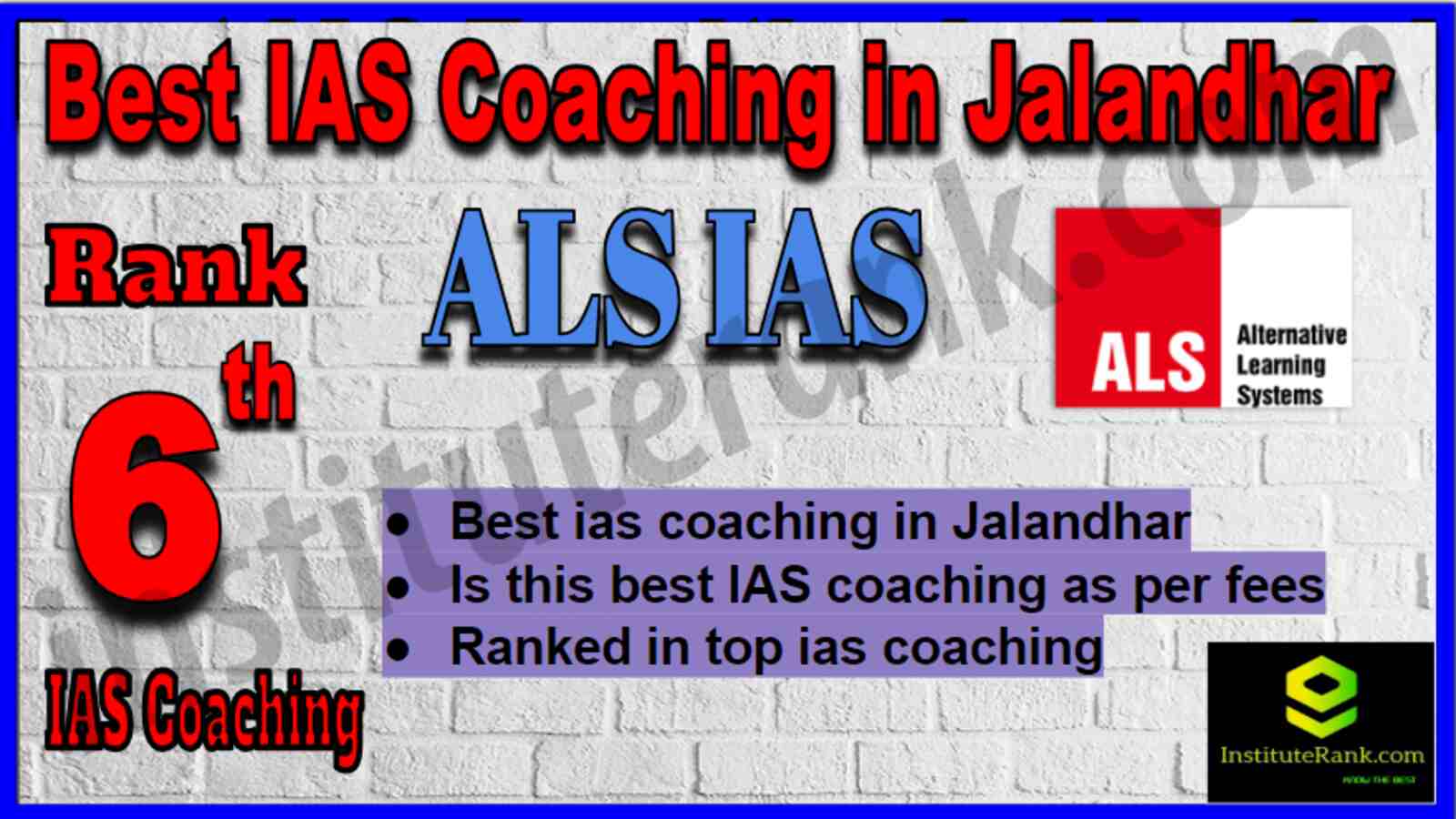 Rank 6 Best IAS Coaching in Jalandhar Rank 6 Best IAS Coaching in Jalandhar