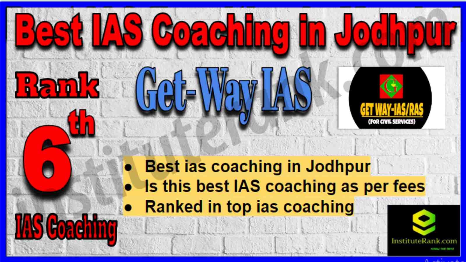 Rank 6 Best IAS Coaching in Jodhpur
